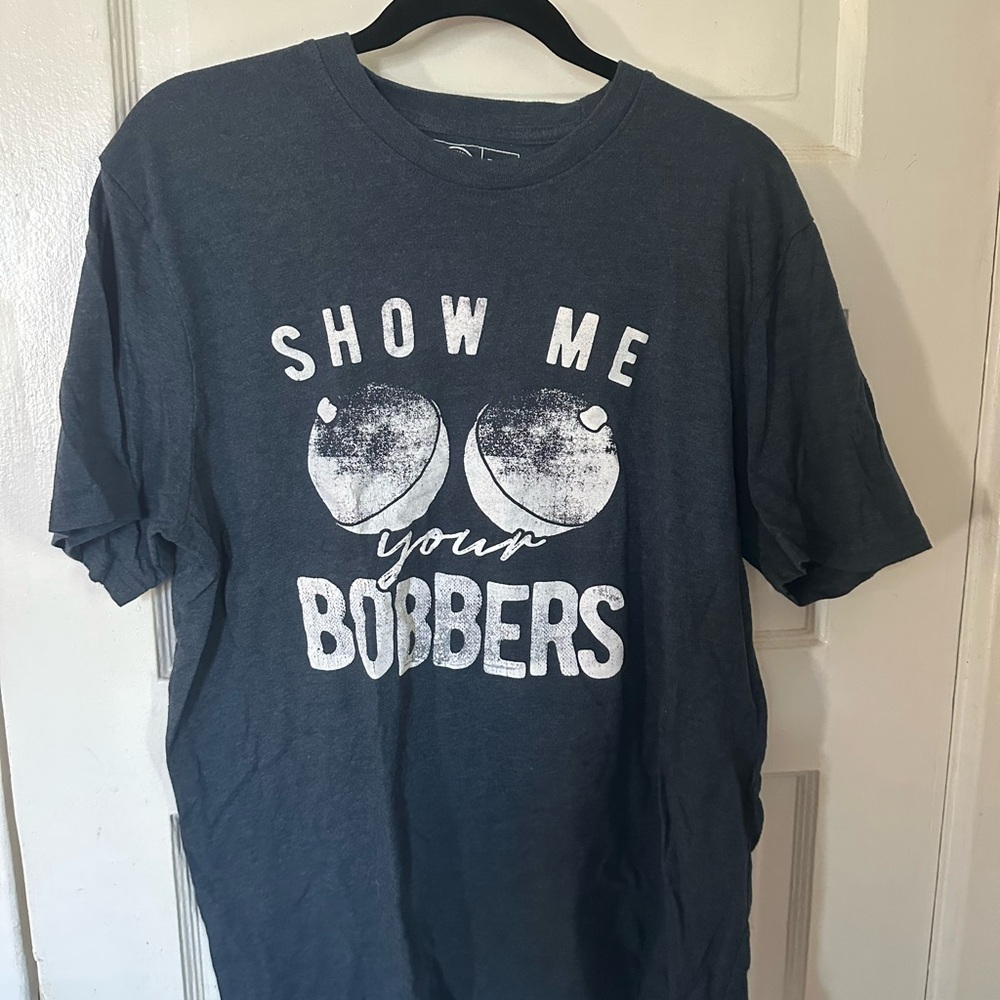 Graphic Tee - Show Me Your Bobbers - Gray